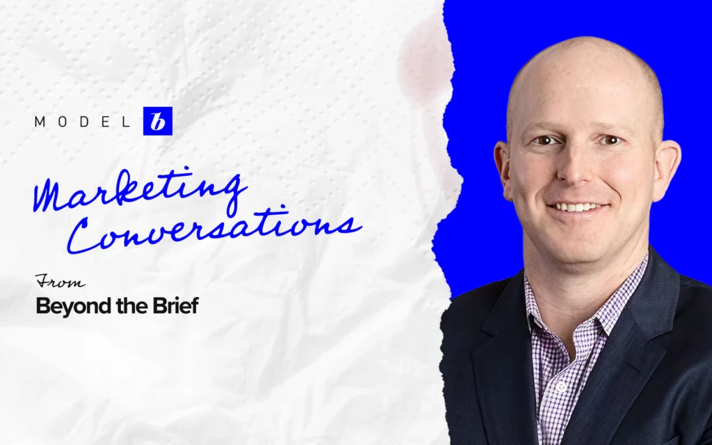 Podcast screenshot featuring Josh Levine, Chief Marketing Officer at EnergySage, in Model B’s Beyond the Brief marketing series